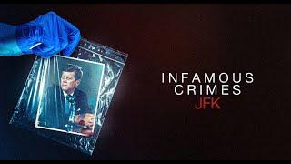 Infamous Crime Scenes: JFK | Full Documentary