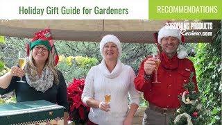 Holiday Gift Guide 2018 - Find the Perfect Gardening Gift | Gardening Products Review