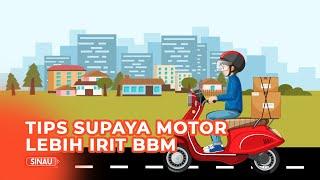 Wajib Tahu! Tips Irit BBM untuk Sepeda Motor