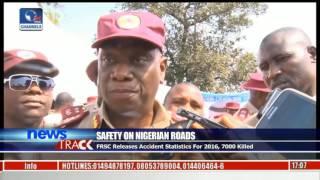 Over 7000 Persons Killed On Nigerian Roads In 2016 - FRSC