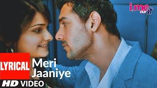 Meri Jaaniye Lyrical | I Me Aur Main | John Abraham, Prachi Desai | Shaan, Monali Thakur