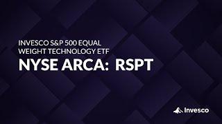 ETF of the Week: Invesco S&P 500 Equal Weight Technology ETF (RSPT)