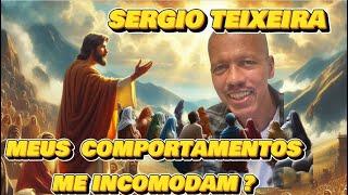   SERGIO TEIXEIRA -  MEUS COMPORTAMENTOS ME INCOMODAM ? #espiritismo TE INSCREVE NO CANAL.