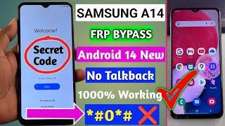 SAMSUNG A14 FRP BYPASS ANDROID 14 Without Pc 2024 || No Code *#0*# - Talkback Not Working