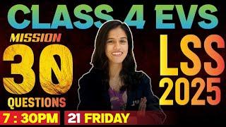 LSS 2025 EVS | MISSION 30 QUESTIONS  | EXAM WINNER