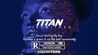 [FREE] Wizkid Type Beat | Afrobeats 2022 | "Titans"