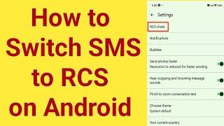 how to switch sms to rcs chat on Android | how to turn on rcs chat on android | how to enable rcs