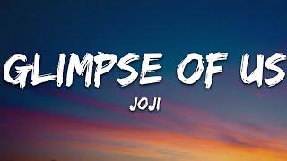 Joji - Glimpse of Us (Lyrics)