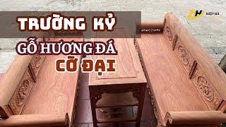 Trường kỉ gỗ hương đá chọn Vân Đỉnh cao| Đồ gỗ Hiệp Hà