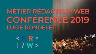 Conférence sur le Métier de Rédacteur web SEO - Lucie Rondelet