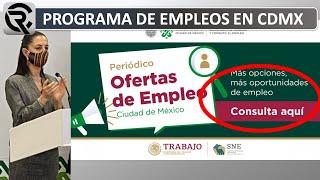 CDMX Inicia Programa de Empleos | ¿Cuáles son los Requisitos? ¿Cómo Participar?