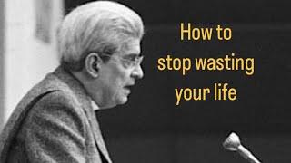 Lacan on how to stop wasting your life: a step-by-step guide