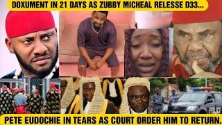 PETE EUDOCHIE IN TEARS AS COURT ORDER HIK TO RETURN DOXUMENT IN 21 DAYS AS ZUBBY MICHEAL RELESSE