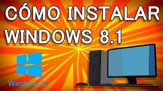 Instalar windows 8.1 desde cero con USB