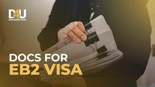 Documents and requirements to apply for the EB2-NIW Visa