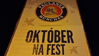 OKTOBER NA FEST - ZAČIATOK - DEŇ PRVÝ