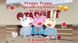 PREPPY PEPPA SPENDS 24 HOURS AT TARGET! *THEY SAW A GHOST* 