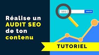 Réalise l'audit SEO du contenu de ton site