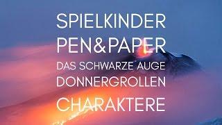 Spielkinder Pen&Paper | DSA | Donnergrollen | Charaktere