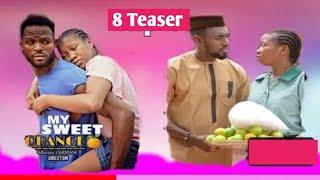 MY SWEET ORANGE EPISODE 8 TEASER  - LATEST UCHENANCY MOVIE  (NEW MOVIE)