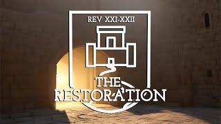 The Restoration || Realm of the King (Part 1) || 2/5/23