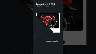 Image Zoom on Hover  #css #animation #codebustler