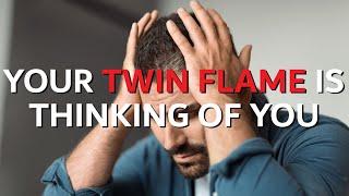 Signs Your TWIN FLAME is THINKING OF YOU! 