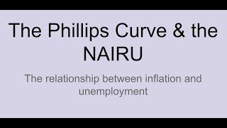 The Phillips Curve & the NAIRU