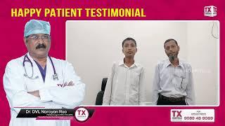 In Good Hands: My Positive Experience at TX Hospitals || Dr. DVL Narayana Rao.