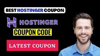 Grab The Best Hostinger Coupon Code