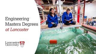 Engineering Masters Degrees at Lancaster