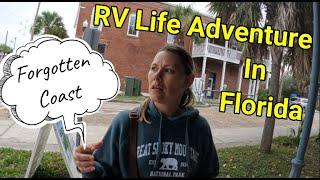 RV Life in the Forgotten Coast of FL S1||E11