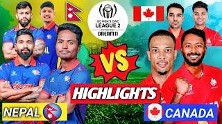 NEPALVS CANADA  HIGHLIGHTS | CWC LEAGUE 2 | DREAM CRICKET 24