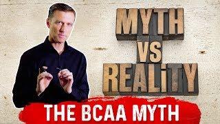 Branched Chain Amino Acids (BCAA) Do NOT Make Muscle – Dr.Berg