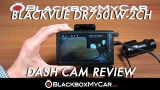 2 Months Review of BlackVue DR750LW-2CH, How to Mount & Sample Videos