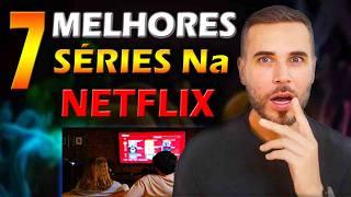 7 SÉRIES OBRIGATÓRIAS NA NETFLIX - Tente Não Viciar