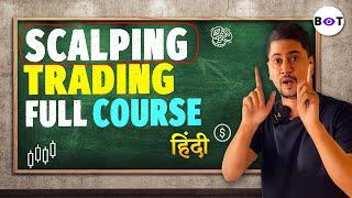 Scalping Trading Full Course For Beginners | Scalping Trading Strategy | Boom Trade | Aryan Pal