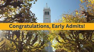 A Congratulations to Our Early Admits