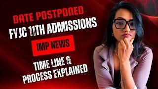 FYJC 11th Std Admission 2025 Postponed? Full Timeline & What to Do Next!