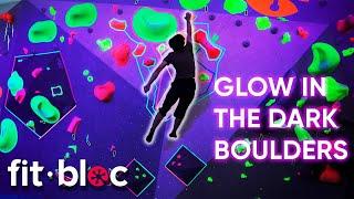 Glow In The Dark Bouldering at FitBloc