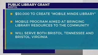 Bristol Public library sees $50,000 grant to create "Mobile Minds Library"