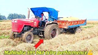 Mahindra 595 tractor bkt tyire performence ||paddy over load trolley performance ||