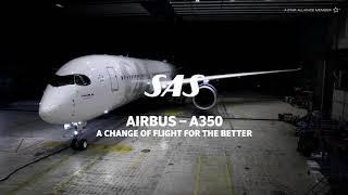 The new Scandinavian Airlines A350-900