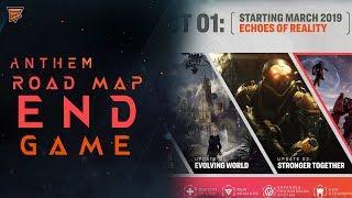 Anthem Road Map, Endgame and Etc. by Zero