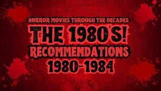 HORROR MOVIES THROUGH THE DECADES! | Horror Movies | The 1980's |