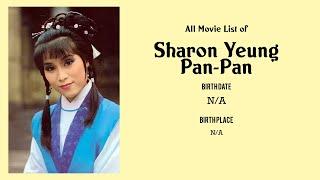 Sharon Yeung Pan-Pan Movies list Sharon Yeung Pan-Pan| Filmography of Sharon Yeung Pan-Pan