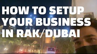 How to setup your business in Ras al Khaimah/RAK/Freezone /Dubai without a consultant. UAE Freezone.