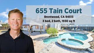 655 Tain Ct, Brentwood, CA 94513 - $849,950