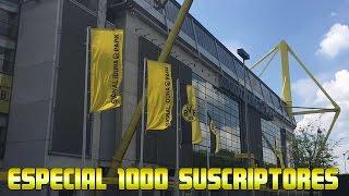 VISITA AL ESTADIO DEL BORUSSIA DORTMUND | ESPECIAL 1000 SUBS | SIGNAL IDUNA PARK