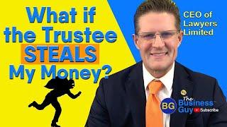 What if the Trustee STEALS My Money? Why Trusts Give Trustees Control